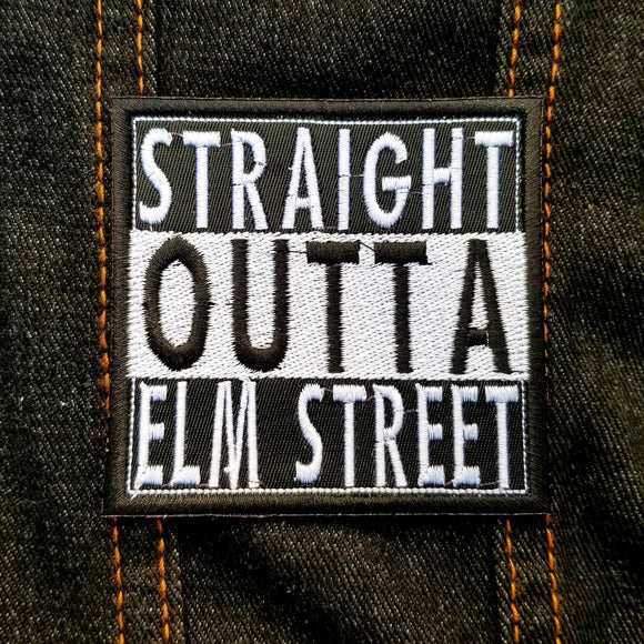 Black and white straight outta elm street embroidered patch, using the straight outta compton format.