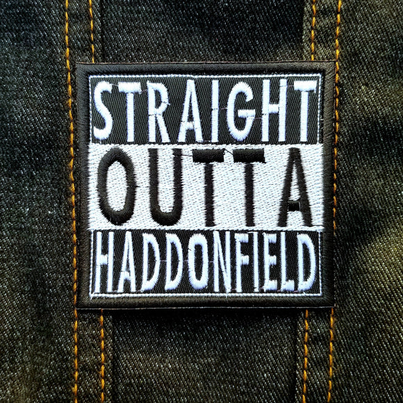 Black and white Straight outta Haddonfield embroidered patch, inspired by the Halloween movies, done in the straight outta compton format. 