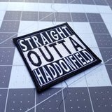 Black and white Straight outta Haddonfield embroidered patch, inspired by the Halloween movies, done in the straight outta compton format. 