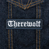 Black rectangular embroidered patch with the word 'therewolf' stitched with white thread in Old English lettering.